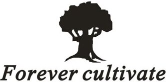 Forever Cultivate Forever Cultivate
